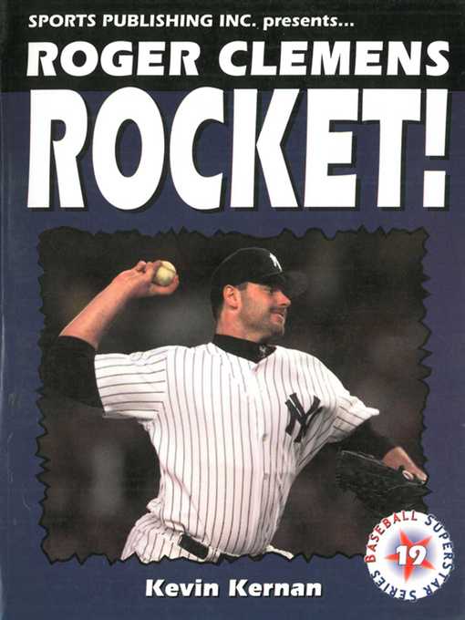 Cover image for Roger Clemens: Rocket!